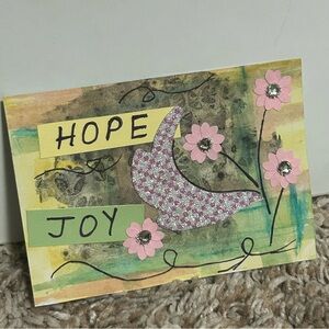 Floral Hope & Joy Handmade Art Card, Mini Artwork, Positive Inspirational Words